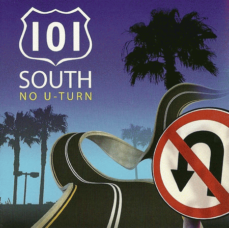 101 South : No U-Turn